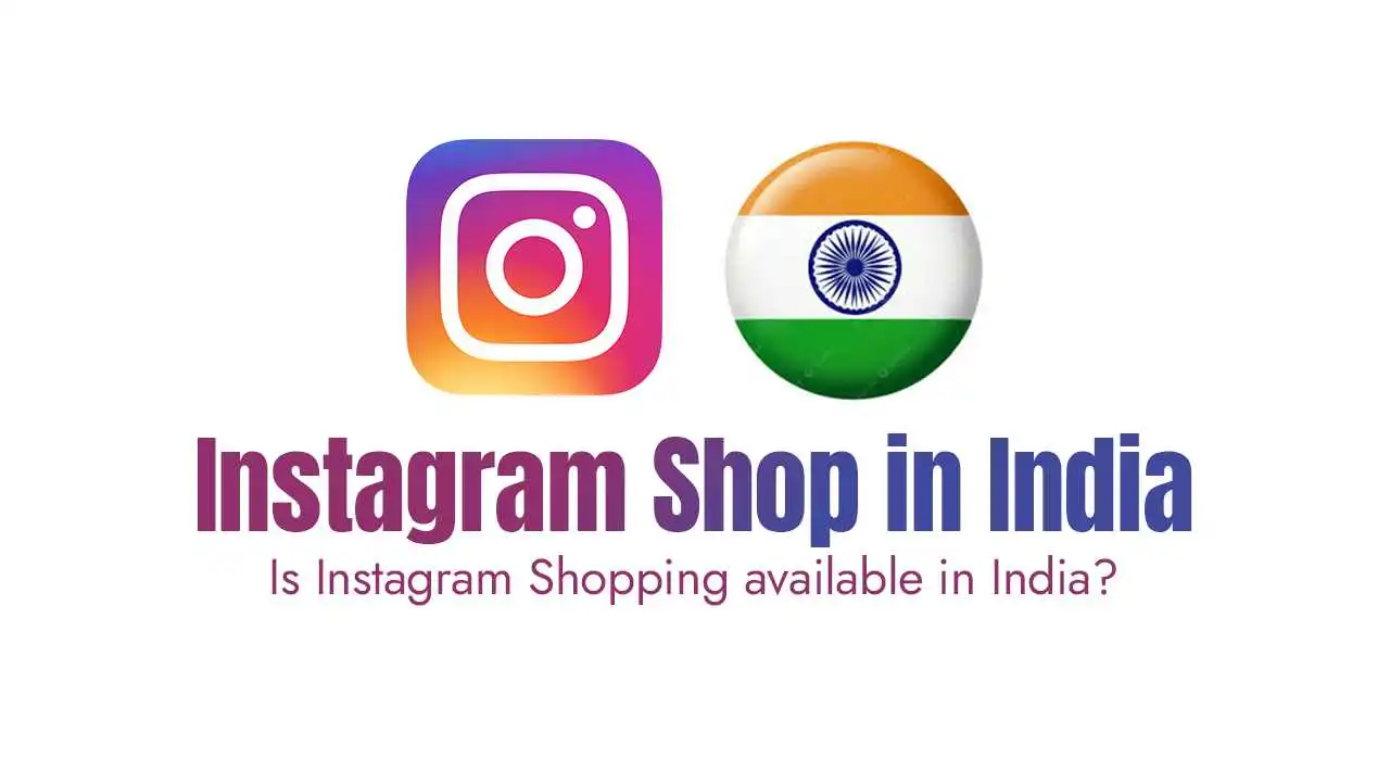 Is Instagram Shopping available in India?