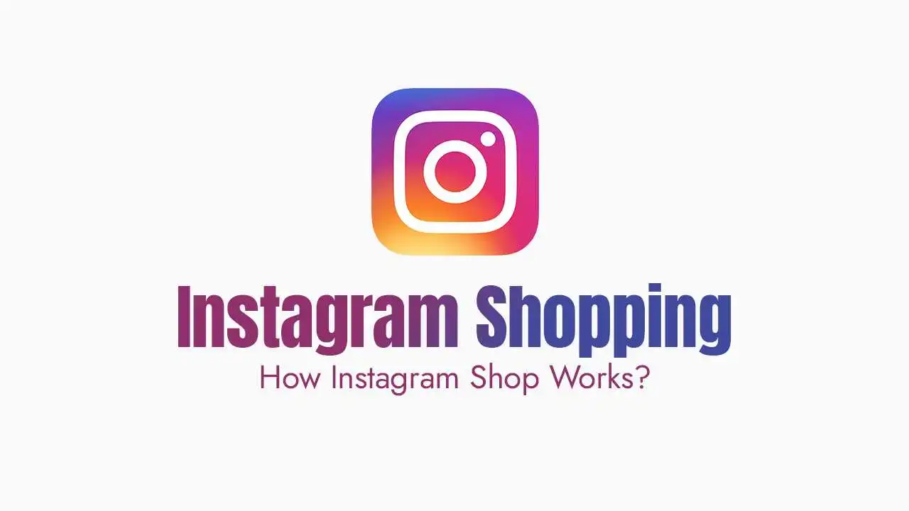 How Instagram Shop Works