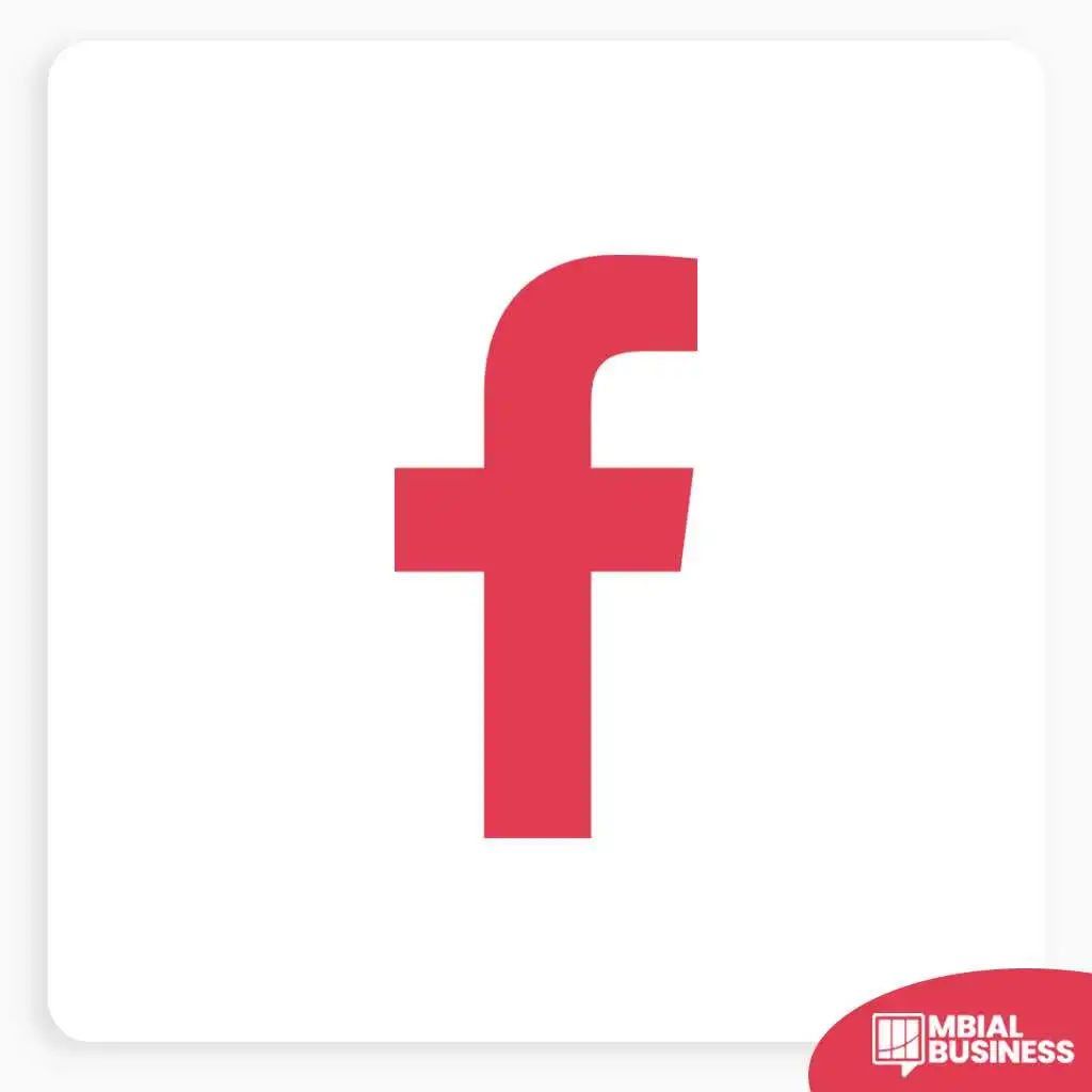 A red lowercase letter "f" on a white background, representing the Facebook logo. A small red "MBIAL BUSINESS" logo is in the bottom right corner.