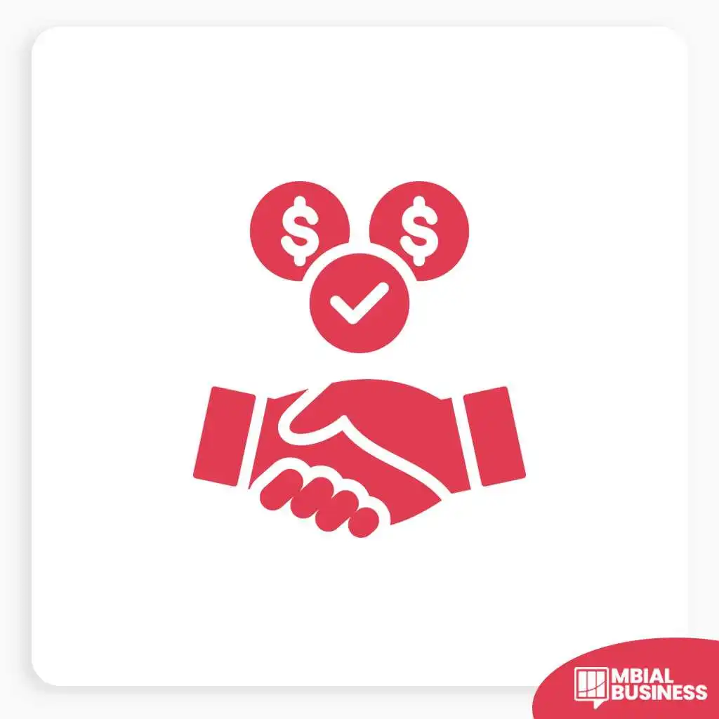 A red icon depicting two hands engaged in a handshake, symbolizing a deal, agreement, or transaction. Above the handshake, three red circular icons are shown: two with dollar signs ($) and one with a white checkmark, indicating a successful financial agreement or payment. A small red "MBIAL BUSINESS" logo is in the bottom right corner.