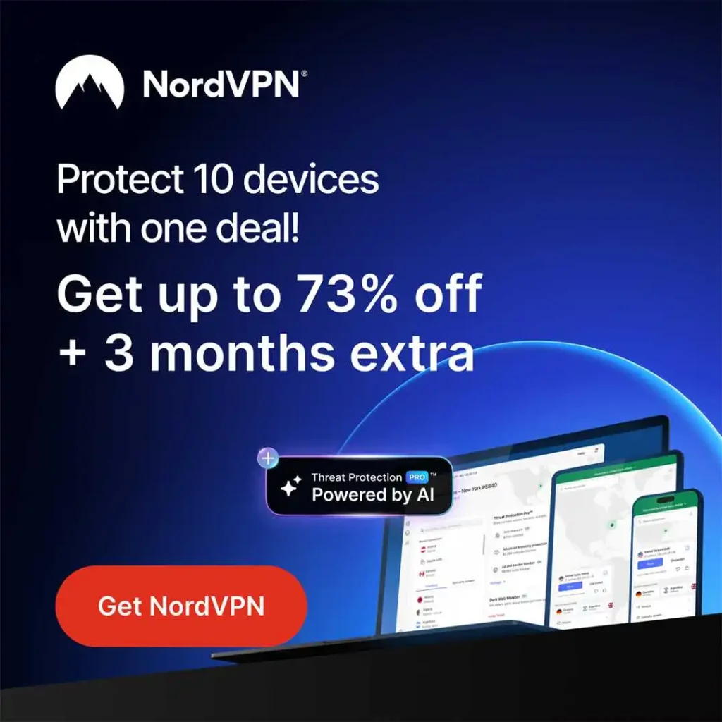 A promotional banner for NordVPN. On the left, the text "Protect 10 devices with one deal!" and "Get up to 73% off + 3 months extra" are displayed above a red "Get NordVPN" button. On the right, a laptop and phone screen show "Threat Protection PRO" powered by AI.