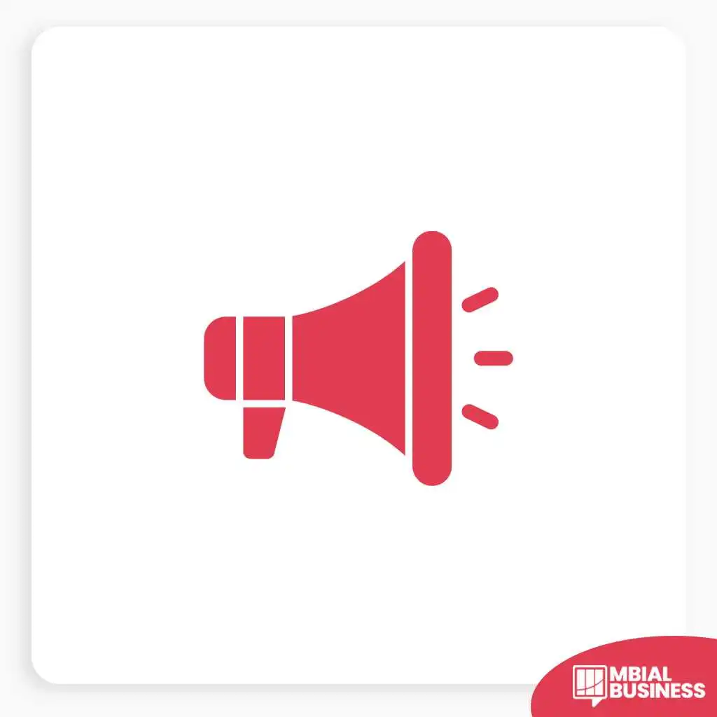A simple, minimalist square banner with a white background. In the center, there is a large, solid red icon of a megaphone or bullhorn, with red lines emanating from the front to indicate sound. A red "MBIAL BUSINESS" logo is in the bottom right corner.