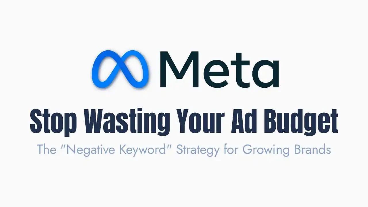 a digital graphic featuring the blue infinity-style logo and the name meta at the top. below the logo, large bold dark blue text reads "stop wasting your ad budget," followed by a secondary line of smaller light blue text that says "the 'negative keyword' strategy for growing brands." the entire design is set against a clean white background, intended to promote marketing efficiency and strategic advertising on social media platforms.