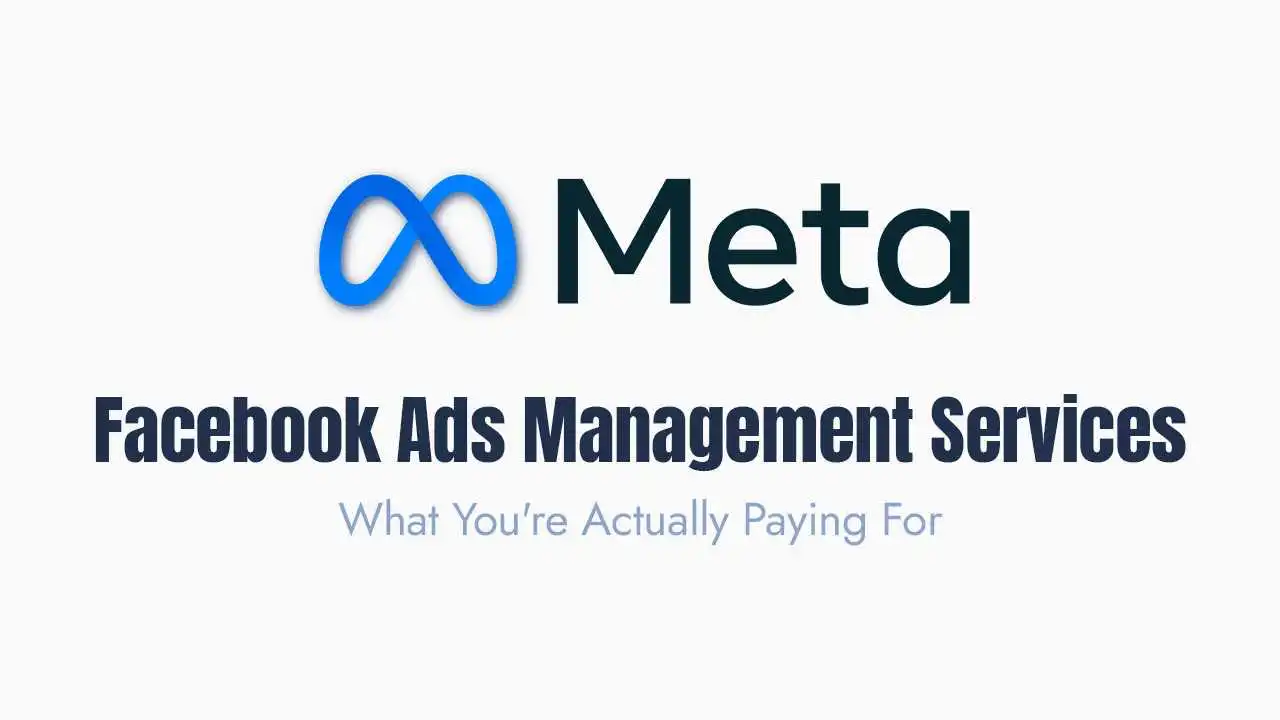 a professional banner image featuring the blue meta logo and the word meta in dark gray text at the top with the main heading facebook ads management services written in a bold navy blue font in the center and the subtitle what you're actually paying for displayed in a smaller light blue font at the bottom all set against a minimalist white background.