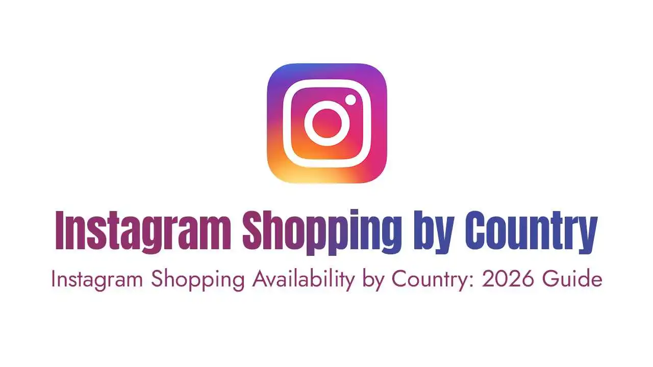 The graphic features the official instagram logo, a rounded square with a white camera outline over a vibrant purple, pink, orange, and yellow gradient background, centered at the top. Below the logo, the bold title text reads "instagram shopping by country" in a matching gradient font transitioning from deep purple on the left to blue-purple on the right. Directly underneath, the subtitle text in a uniform dark violet font reads "instagram shopping availability by country: 2026 guide," all set against a clean, solid white background.